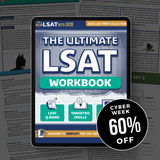 The Ultimate LSAT Workbook eBook - 300 LSAT Qs & Video Solutions